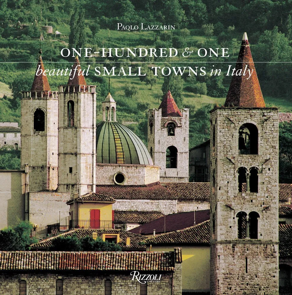 One Hundred and One Beautiful Small Towns in Italy Book